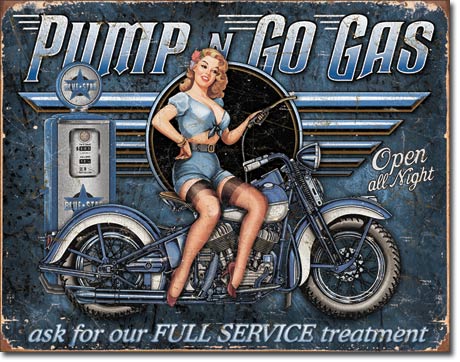 Pump n Go Gas, Open all Night, ask for our FULL SERVICE treatment - Rectangular Tin Sign
