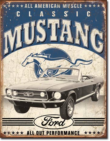 All American Muscle, Classic Mustang, Ford, All Out Performance - Rectangular Tin Sign