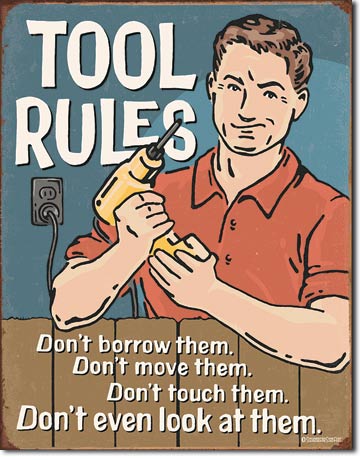 Tool Rules - Rectangular Tin Sign