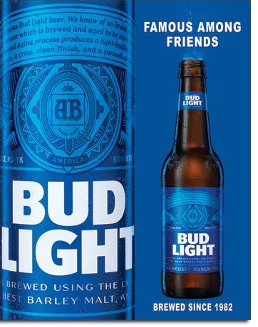 Bud Light Famous Among Friends - Rectangular Tin Sign
