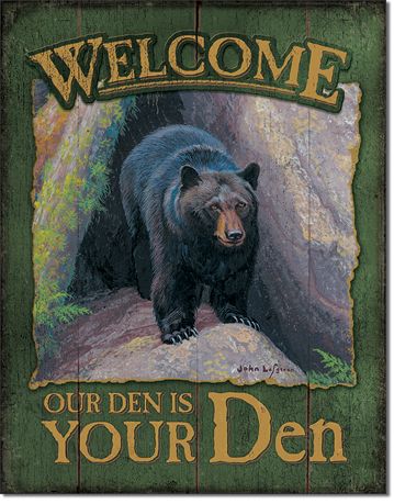 Welcome Our Den Is Your Den - Rectangular Tin Sign