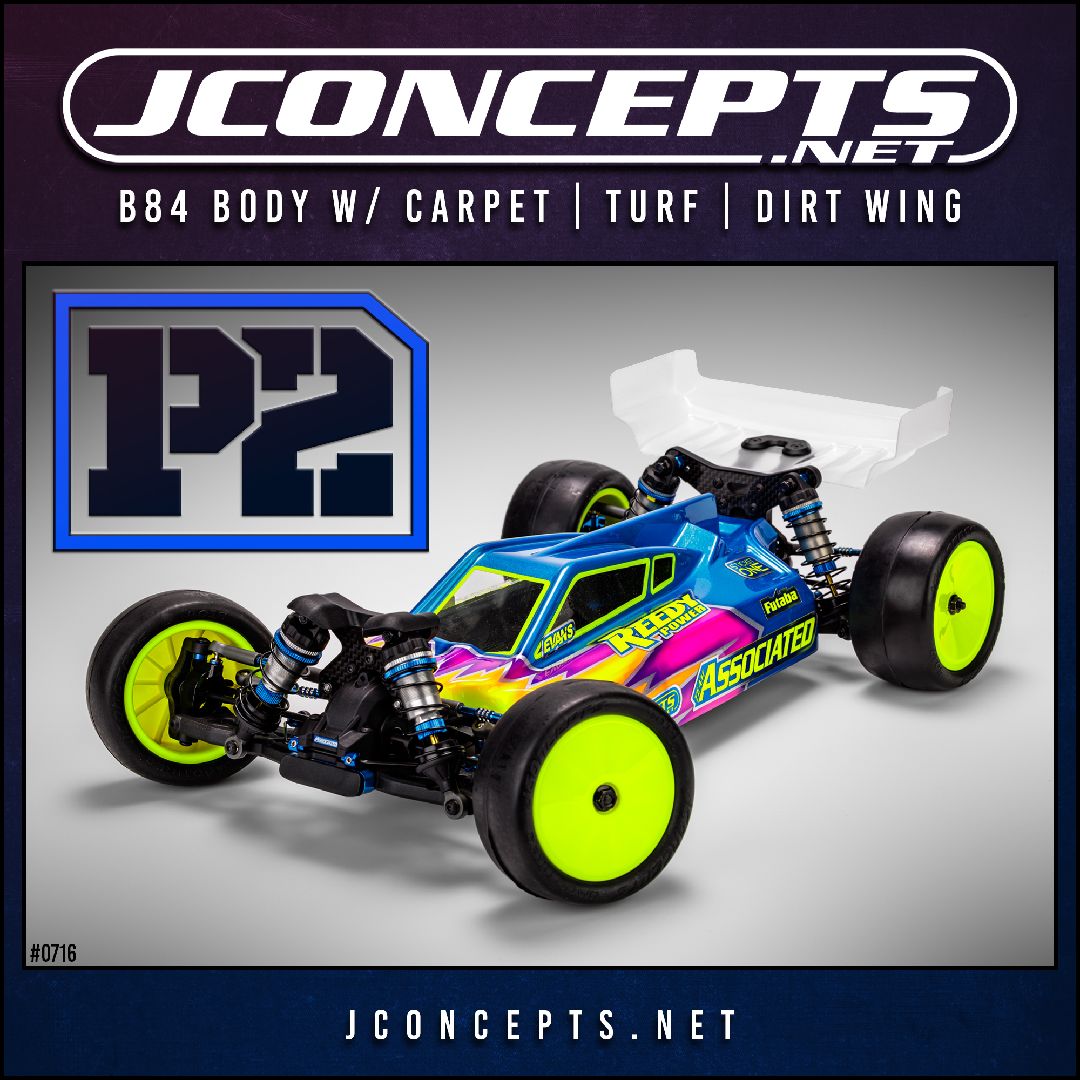 JConcepts P2 - B84 body w/ carpet | turf | dirt wing